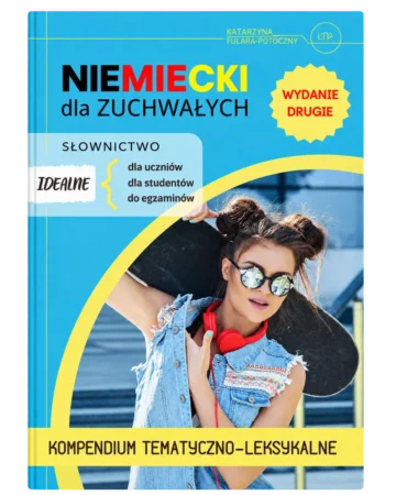 Niemiecki dla zuchwałych. Słownictwo (e-book)
