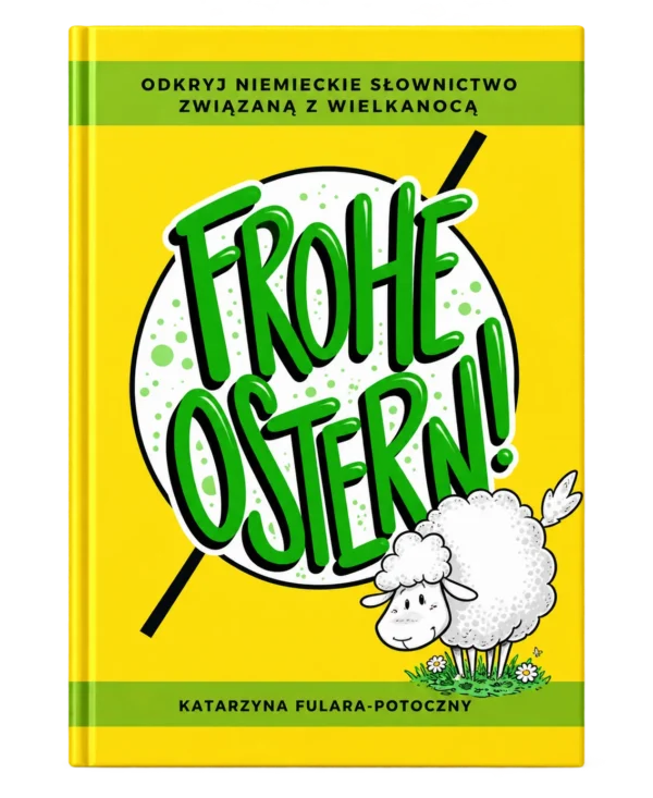 Frohe_Ostern (2) Frohe Ostern. Słownictwo i tradycje wielkanocne