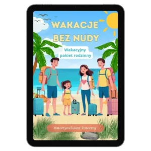Wakacje bez nudy - ebook PDF